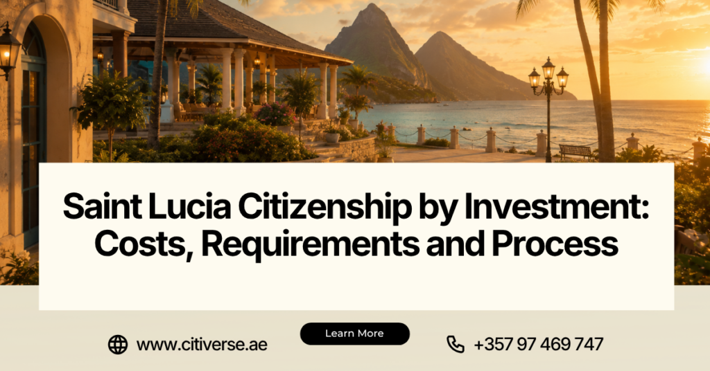 Saint Lucia Citizenship by Investment Costs, Requirements and Process