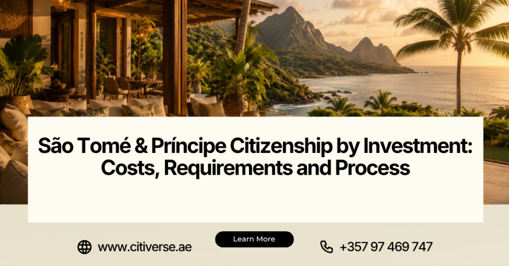 São Tomé and Príncipe Citizenship by Investment in 2026 Costs, Requirements and Process